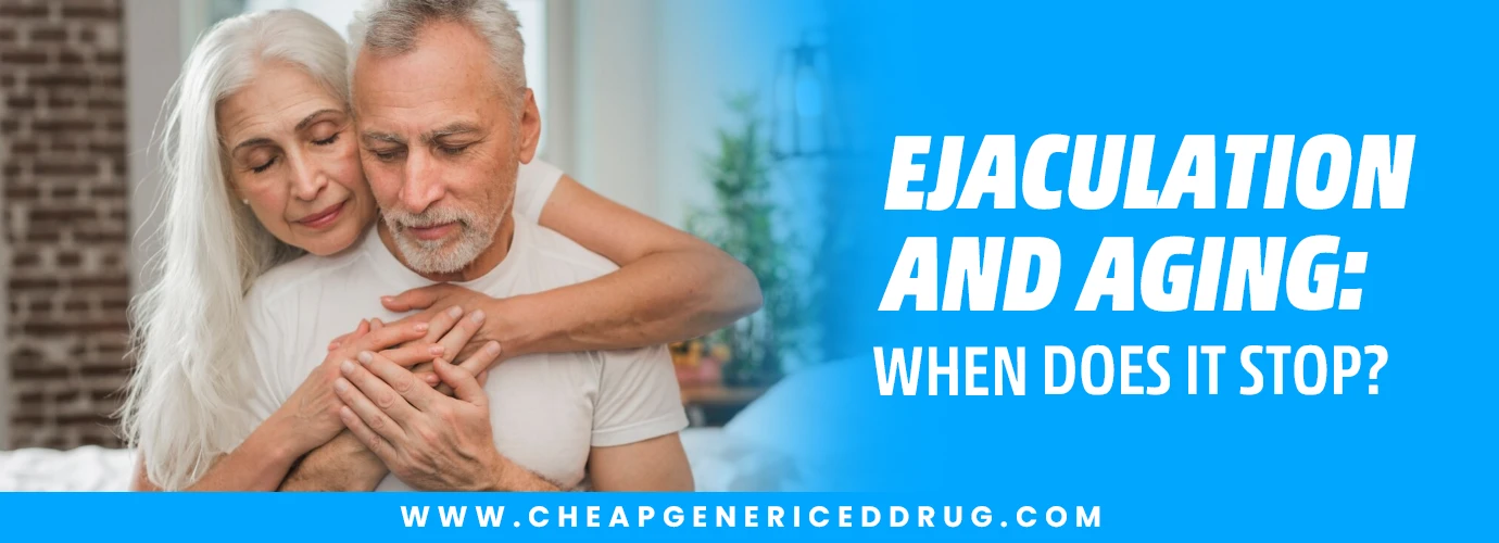 Ejaculation and Aging When Does It Stop (1)