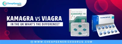 Kamagra vs Viagra in the UK